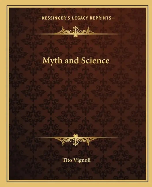Myth and Science by Tito Vignoli