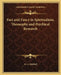 Fact and Fancy in Spiritualism, Theosophy and Psychical Research by G. G. Hubbell