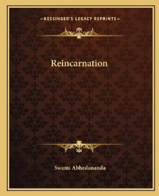 Reincarnation by Swami Abhedananda