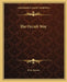 The Occult Way by P. G. Bowen