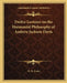 Twelve Lectures on the Harmonial Philosophy of Andrew Jackson Davis by W. H. Evans