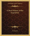 A Short History of the Inquisition by Anonymous