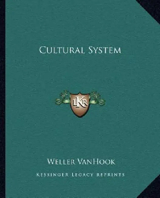 Cultural System by Weller Vanhook