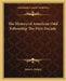 The History of American Odd Fellowship The First Decade by James L. Ridgely