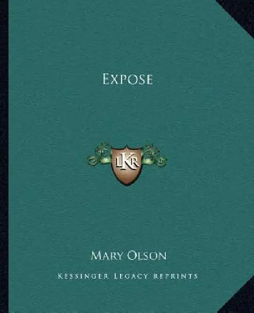 Expose by Mary Olson