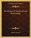 The History of Witchcraft and Demonology by Montague Summers