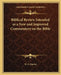 Biblical Review Intended as a New and Improved Commentary on the Bible by W. E. Manley