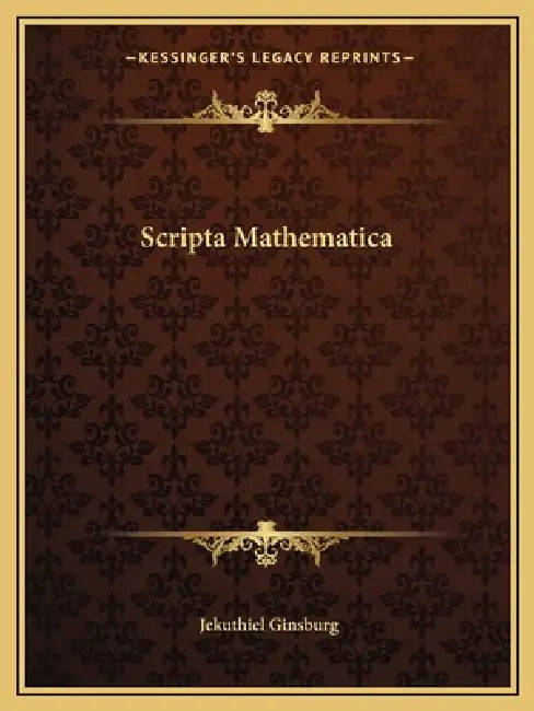 Scripta Mathematica by Jekuthiel Ginsburg