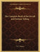 The Complete Book of the Occult and Fortune Telling by M. C. Poinsot