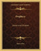 Prophecy: Jewish and Christian by Henry Wace