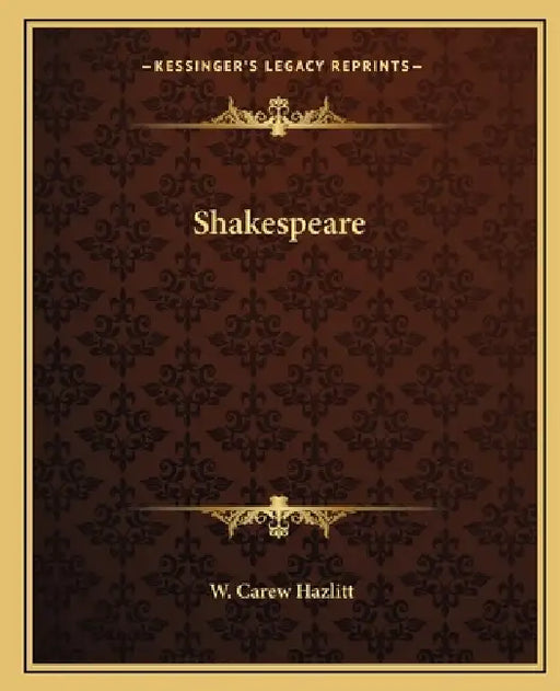 Shakespeare by W. Carew Hazlitt