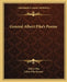 General Albert Pike's Poems by Albert Pike, Lilian Pike Roome