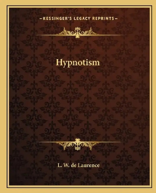 Hypnotism by L. W. de Laurence