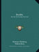 Buddha: His Life, His Doctrine, His Order by Hermann Oldenberg, William Hoey