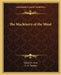 The Machinery of the Mind by Violet M. Firth, A. G. Tansley