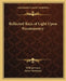 Reflected Rays of Light Upon Freemasonry by William Garey, James Stevenson