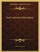 Early American Philosophers by Adam Leroy Jones