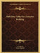 Half Hour Talks On Character Building by J. S. Kirtley, Henry Hopkins
