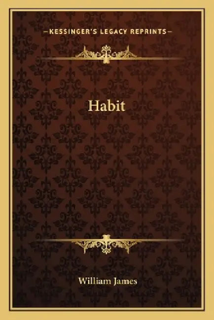 Habit by William James