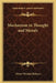 Mechanism in Thought and Morals by Oliver Wendell Holmes
