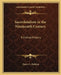 Sacerdotalism in the Nineteenth Century: A Critical History by Henry C. Sheldon