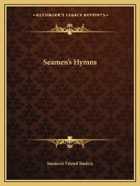Seamen's Hymns by Seamen's Friend Society