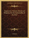 Arguments, Natural, Moral and Religious for the Immortality of the Soul by Anonymous