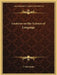 Lectures on the Science of Language by F. Max Muller