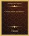 Cornish Saints and Sinners by J. Henry Harris, L. Raven-Hill