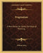 Pragmatism: A New Name for Some Old Ways of Thinking by William James