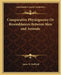 Comparative Physiognomy Or Resemblances Between Men and Animals by James W. Redfield