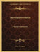 The French Revolution: A Study in Democracy by Nesta H. Webster