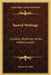 Sacred Writings: Christian, Buddhist, Hindu, Mohammedan: V2, V45 Harvard Classics by Charles W. Eliot