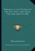 William Lilly's History of His Life and Times from the year 1602 to 1681 by William Lilly