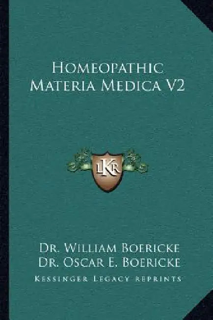 Homeopathic Materia Medica V2 by William Boericke, Oscar E. Boericke
