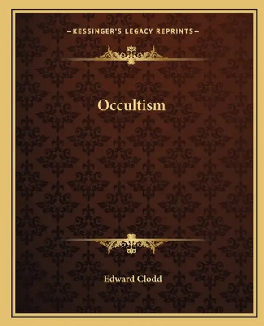 Occultism by Edward Clodd