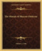 The Morals of Marcus Ordeyne by William J. Locke