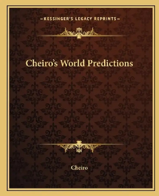 Cheiro's World Predictions by Cheiro