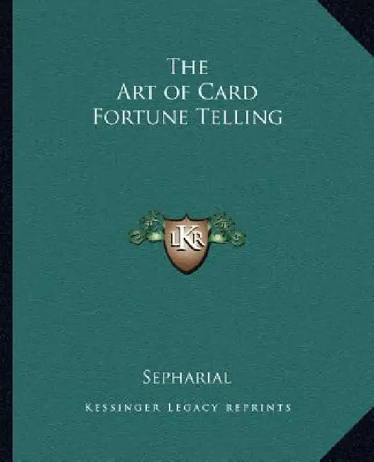 The Art of Card Fortune Telling by Sepharial