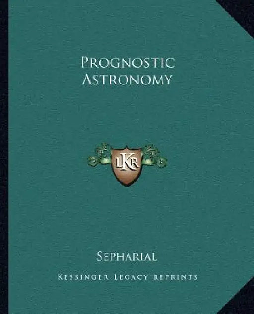 Prognostic Astronomy by Sepharial