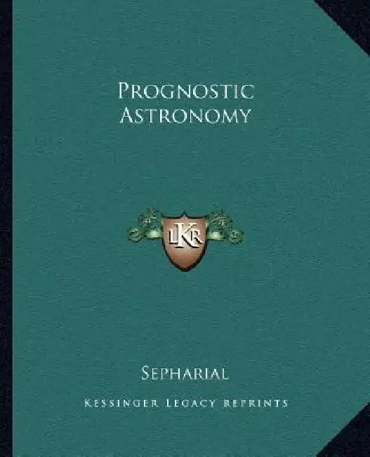 Prognostic Astronomy by Sepharial