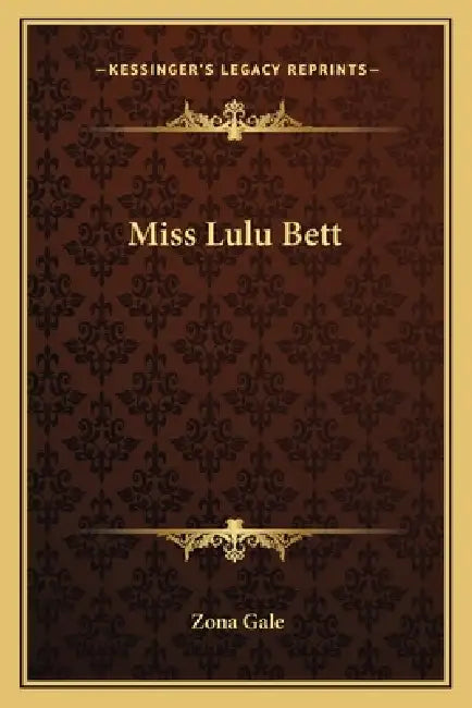Miss Lulu Bett by Zona Gale
