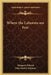 Where the Laborers are Few by Margaret Deland, Alice Barber Stephens