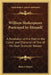 William Shakespeare Portrayed by Himself: A Revelation of the Poet in the Career and Character of One of His Own Dramatic Heroes by Robert E. Waters