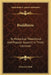 Buddhism: Its Historical Theoretical and Popular Aspects in Three Lectures by Ernest J. Eitel