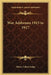 War Addresses 1915 to 1917 by Henry Cabot Lodge
