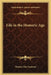 Life in the Homeric Age by Thomas Day Seymour