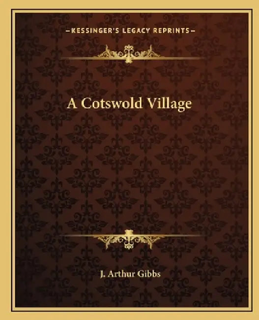 A Cotswold Village by J. Arthur Gibbs