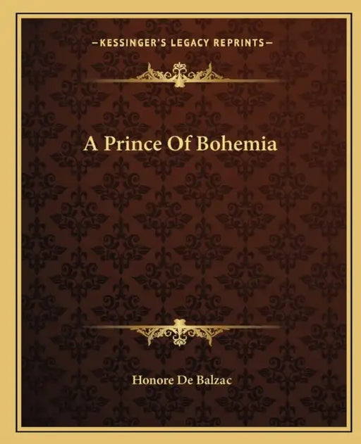 A Prince Of Bohemia by Honore De Balzac