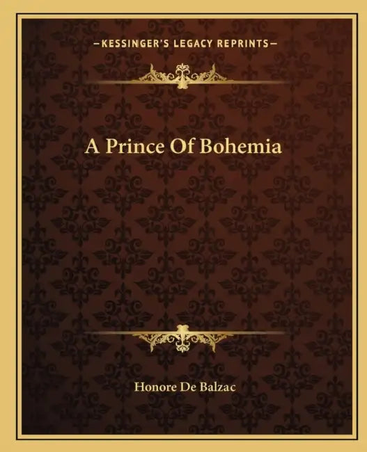 A Prince Of Bohemia by Honore De Balzac